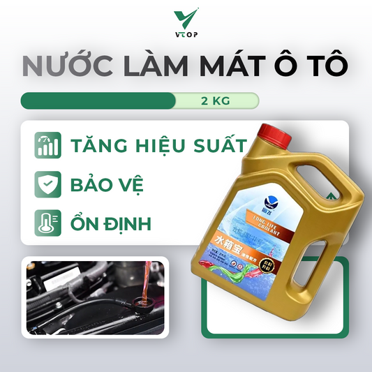 Nước làm mát động cơ ô tô VTOP 2kg đa năng làm mát cho tất cả các loại động cơ ô tô